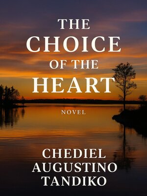 cover image of The choice of the heart